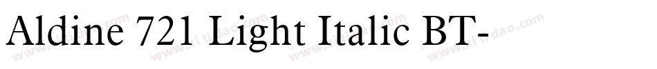 Aldine 721 Light Italic BT字体转换